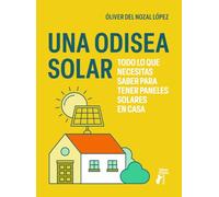 Una odisea solar: Todo lo que necesitas saber para tener paneles solares en casa (Terralibri)