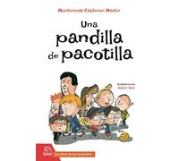 Una pandilla de pacotilla