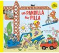 Una Pandilla Muy Pilla