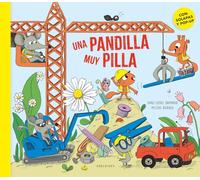 Una pandilla muy pilla (Álbumes ilustrados)