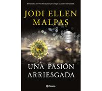 Una pasión arriesgada (Planeta Internacional)