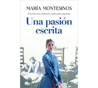 Una pasión escrita (Ficción)