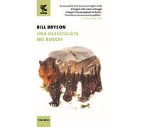 Una passeggiata nei boschi (Le Fenici)