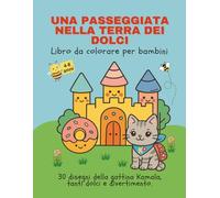 Una Passeggiata nella Terra dei Dolci: Libro da colorare per bambini