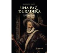 Una Paz Duradera (1589-1594)