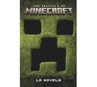Una película de Minecraft: La novela (HARPERKIDS)