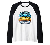 Una pequeña grieta Nunca Hace daño a Nadie, Divertida Cita de Broma de Fontanero Camiseta Manga Raglan