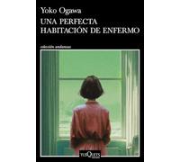 Una perfecta habitación de enfermo (Andanzas)
