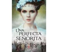 Una Perfecta Señorita