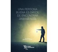 Una persona buena es difícil de encontrar (Plural)