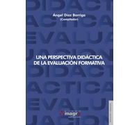 UNA PERSPECTIVA DIDÁCTICA DE LA EVALUACIÓN FORMATIVA