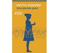 Una piccola pace (Universale economica)