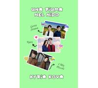 Una Piuma nel nido (Five)