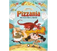 Una Pizza Para El Dragón (crónicas De Pizzania #1) (ebook)