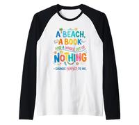 Una Playa, un Libro y Nada me Suena Camiseta Manga Raglan