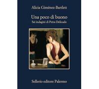 Una poco di buono. Sei indagini di Petra Delicado (La memoria)