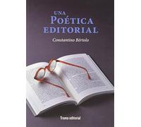 Una Poetica Editorial