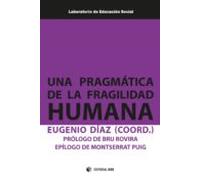Una Pragmática De La Fragilidad Humana (ebook)