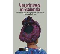 Una primavera en Guatemala: Memorias de un cooperante (1994-2005): 962 (Mayor)