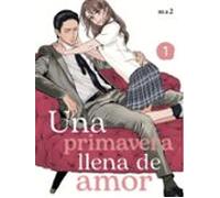 Una Primavera Llena De Amor 1