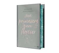 Una primavera para florecer (edición especial limitada con cantos pintados): Las estaciones 3 (CHIC EDITORIAL)