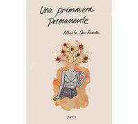 Una primavera permanente (Zenith Original)