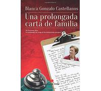 UNA PROLONGADA CARTA DE FAMILIA: Mi hermana Ana. Un testimonio de coraje en las instituciones