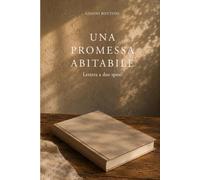 Una promessa abitabile: Lettera a due sposi