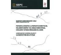Una propuesta alternativa a la propuesta de directiva del parlamento Europeo y del Consejo (Grupo de estudios de política criminal)