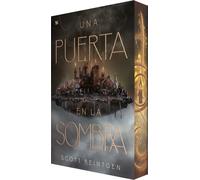 Una puerta en la sombra (con cantos tintados) | Scott Reintgen