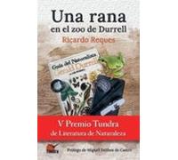 una rana en el zoo de durrell (v premio tundra de literatura de natura