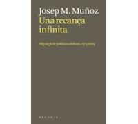 Una recança infinita.: Mig segle de política catalana, 1975-2025