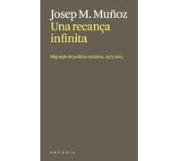 Una recança infinita.: Mig segle de política catalana, 1975-2025