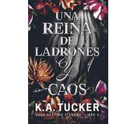 Una reina de ladrones y caos (TBR)