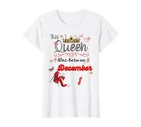 Una Reina Nació el 1 de Diciembre 1 de Diciembre Cumpleaños Camiseta