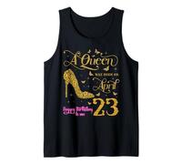 Una Reina Nació el 23 de Abril Feliz Cumpleaños para Mí 23 Abril Camiseta sin Mangas