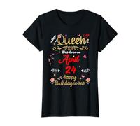 Una Reina nació el 24 de Abril 24 de Abril Cumpleaños Camiseta