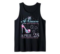Una Reina nació el 28 de Abril, Fiesta de cumpleaños del 28 de Abril Camiseta sin Mangas