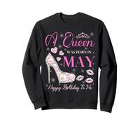 Una reina nació en mayo, fiesta de feliz cumpleaños para mí, linda rosa Sudadera