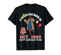Una Reina Nació En Octubre 1969 Cumpleaños para Mí 57 Años Camiseta