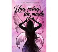 Una reina sin miedo (A queen without)
