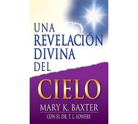 Una Revelacion Divina Del Cielo