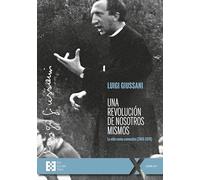 Una revolución de nosotros mismos: La vida como comunión (1968-1970): 142 (100xUNO)