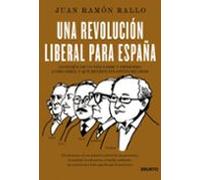 Una Revolucion Liberal Para España