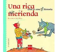 Una rica merienda: 3 (Ésta es otra historia)