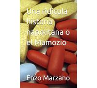 Una ridícula historia napolitana o el Mamozio