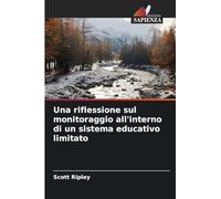 Una riflessione sul monitoraggio all'interno di un sistema educativo limitato