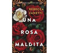 Una rosa maldita (DARK ROMANCE): Relatos de poder y pactos oscuros I