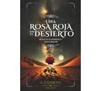 Una Rosa Roja en el Desierto