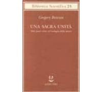 Una Sacra Unita:_altri Passi Verso Un Ecologia Della Mente